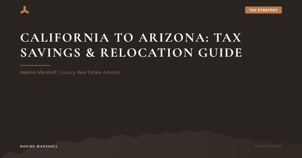 California to Arizona Tax Savings: relocation finance guide